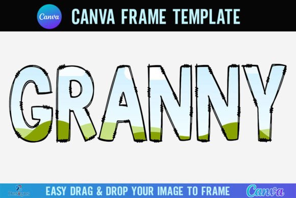 Download Granny Canva Frame Template Letters Font - Letters Collection